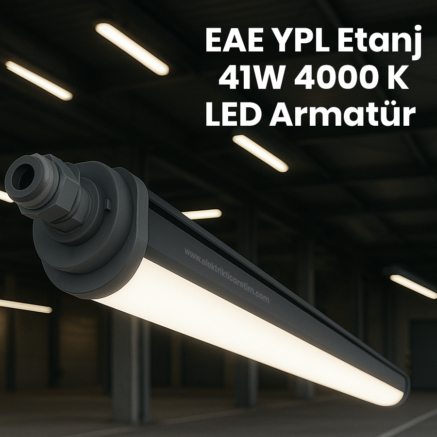 EAE YPL Etanj LED Armatür 41W 4000K 1255mm YPL 041U 40OD00 4K3 125 NG 66